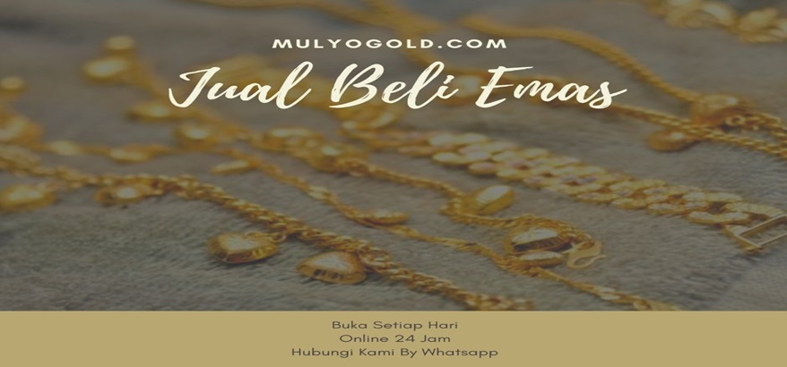 Kelebihan Jual Beli Emas Antam di Mulyo Gold Yogyakarta