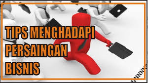 Cara Mengatasi Persaingan Bisnis Bagi Bisnis Kecil