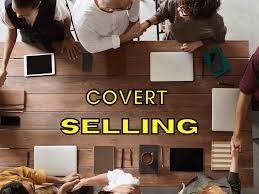 Apa itu Covert Selling dan Bagaimana Cara Melakukannya?